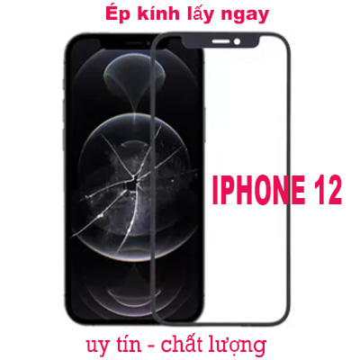 Ép kính iPhone 12 